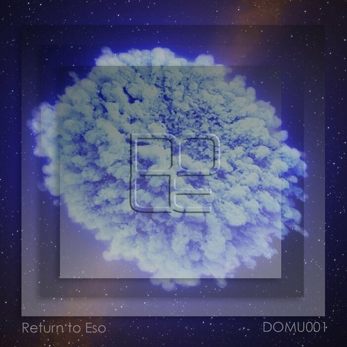 Doce (Nic) - Return to Eso [DOMU001]